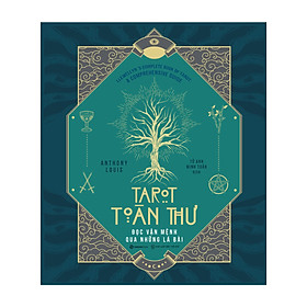 Tarot Toàn Thư - Đọc Vận Mệnh Qua Những Lá Bài -SGB