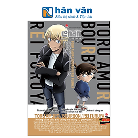 Thám Tử Lừng Danh Conan - Hồ Sơ Tuyệt Mật Plus - Toru Amuro/ Bourbon/ Rei Furuya