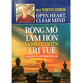 Rộng Mở Tâm Hồn Và Phát Triển Trí Tuệ