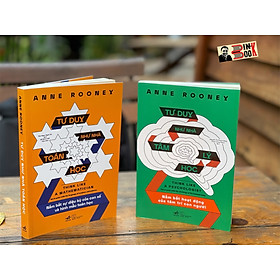 (Combo 2 cuốn Anne Rooney) TƯ DUY NHƯ NHÀ TÂM LÝ HỌC và TƯ DUY NHƯ NHÀ TOÁN HỌC – Nhã Nam – NXB Thế Giới (Bìa mềm)