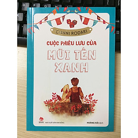 CUỘC PHIÊU LƯU CỦA MŨI TÊN XANH