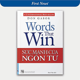 Sách - Sức Mạnh Của Ngôn Từ - First News