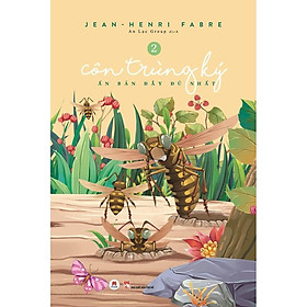 Sách - Côn Trùng Ký - Ấn Bản Đầy Đủ Nhất - Tập 2 - Huy Hoàng Bookstore