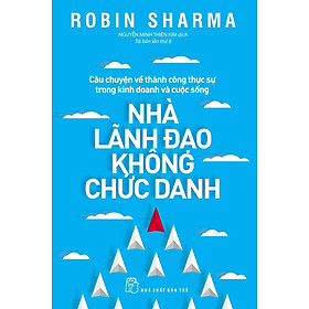 Nhà Lãnh Đạo Không Chức Danh 