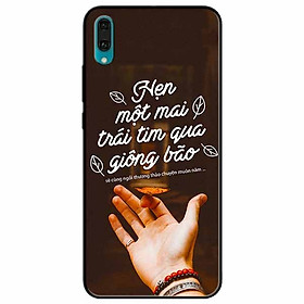Ốp lưng in cho Huawei Y7 Pro 2019 Mẫu Hẹn Một Mai