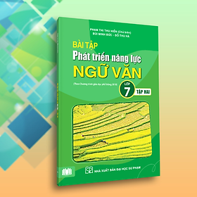 Bài tập phát triển năng lực ngữ văn 7 tập 2 - PB1