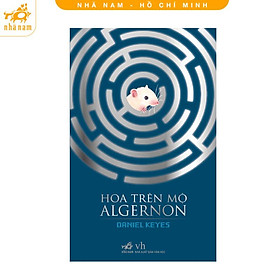 Sách - Hoa trên mộ Algernon (Nhã Nam HCM)