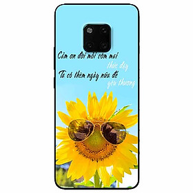 Ốp lưng dành cho Huawei Mate 20 Pro mẫu Cám Ơn Đời Mỗi Sớm Mai