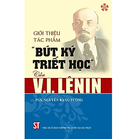 Sách Giới thiệu tác phẩm "Bút ký triết học" của V.I.Lênin - Nguyễn Bằng Tường