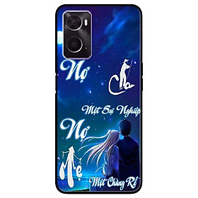Ốp lưng dành cho Oppo A16K - Oppo A36 / A76 - Oppo Reno 7z 5G mẫu Nợ Cha Một Con Rể