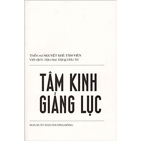 Sách - Tâm Kinh Giảng Lục - Chính Thông Book