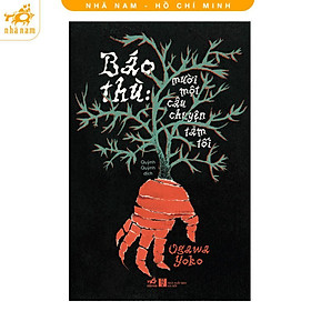 Sách - Báo Thù: Mười Một Câu Chuyện Tăm Tối - Nhã Nam