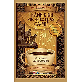 Thánh Kinh Của Những Tín Đồ Cà Phê