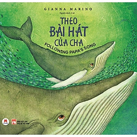 Theo Bài Hát Của Cha - HH