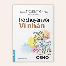 Sách - OSHO Trò Chuyện Với Vĩ Nhân - First News