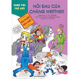 Danh tác thế giới - Nỗi đau của chàng Werther