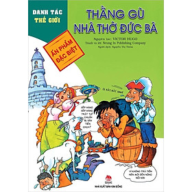 Danh tác thế giới - Thằng gù nhà thờ đức bà