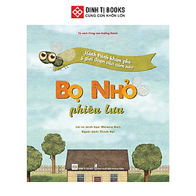 Sách - Bọ nhỏ phiêu lưu - Hành trình khám phá 5 giai đoạn của cảm xúc Đinh Tị Books