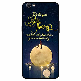 Ốp lưng in cho Oppo F1s/ A59 Mẫu Đi Qua Yêu Thương