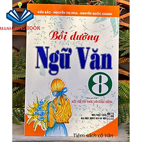 Sách - Bồi dưỡng Ngữ Văn 8 ( Kết nối tri thức)