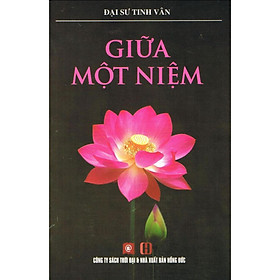 Sách - Giữa Một Niệm - Thời Đại