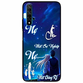Ốp lưng in cho Huawei Nova 5T Mẫu Nợ Cha Nợ Mẹ Rể