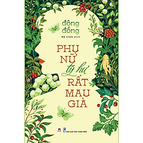 Sách - Phụ Nữ Tỳ Hư Rất Mau Già - Huy Hoàng Bookstore