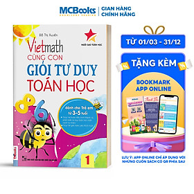 Vietmath - Cùng Con Giỏi Tư Duy Toán Học - Tập 1