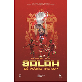 Sách: Salah - Đế Vương The Kop
