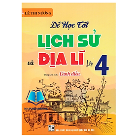 Sách - Để Học Tốt Lịch Sử Và Địa Lí Lớp 4 (Dùng Kèm SGK Cánh Diều)