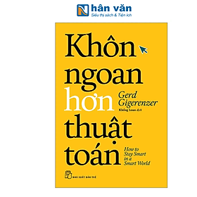 Khôn Ngoan Hơn Thuật Toán