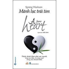 Sách Mãnh Lực Trái Tim
