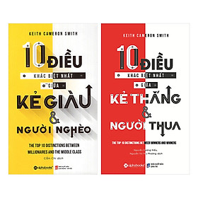 Combo Giải Mã Bí Mật Của Sự Thành Công (10 Điều Khác Biệt Nhất Giữa Kẻ Giàu Và Người Nghèo + 10 Điều Khác Biệt Nhất Giữa Kẻ Thắng Và Người Thua)(2 Cuốn)