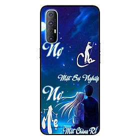 Ốp lưng dành cho Oppo Reno 3 Pro mẫu Nợ Cha Một Con Rể