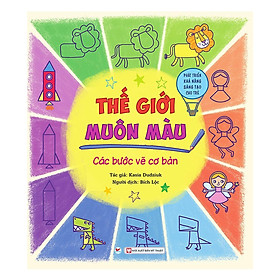 Sách - Thế Giới Muôn Màu - Các Bước Vẽ Cơ Bản - Tân Việt Books