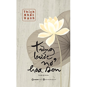 Từng Bước Nở Hoa Sen (SGB)