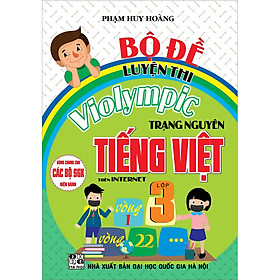 Bộ Đề Luyện Thi Violympic Trạng Nguyên Tiếng Việt Trên Internet Lớp 3