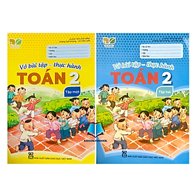 Sách - Combo Vở bài tập - Thực hành Toán lớp 2 - tập 1 + 2 (Kết Nối)
