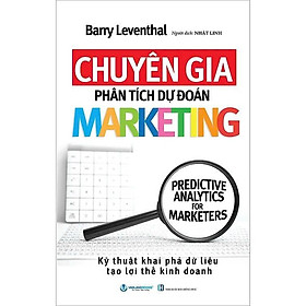Sách - Chuyên Gia Phân Tích Dự Đoán Marketing - Barry Leventhal - VanLangBooks