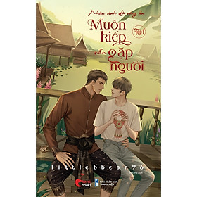 Truyện Hay-Nhân Sinh Dù Rộng Lớn, Muôn Kiếp Vẫn Gặp Người (Tập 1)
