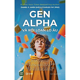 Sách - Gen Alpha Và Rối Loạn Lo Âu - 1980 Books