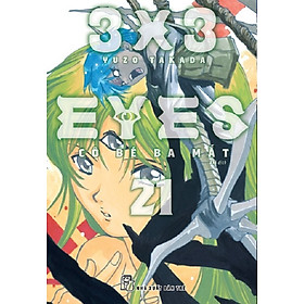 Sách - 3x3 Eyes - Cô Bé Ba Mắt 21 (NXB Trẻ)