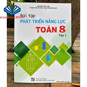 Sách - Bài tập phát triển năng lực Toán 8 - Tập 1