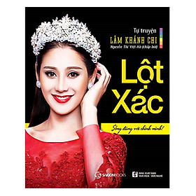 Lột Xác - Sống Đúng Với Chính Mình