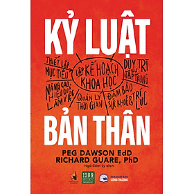 Kỷ luật bản thân - Peg Dawson & Richard Guare