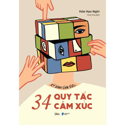 Sách Ký Sinh Cảm Xúc: 34 Quy Tắc Cảm Xúc  - Bản Quyền
