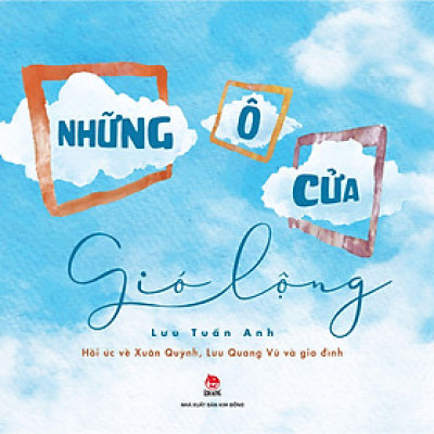 Những Ô Cửa Gió Lộng - Bản Quyền