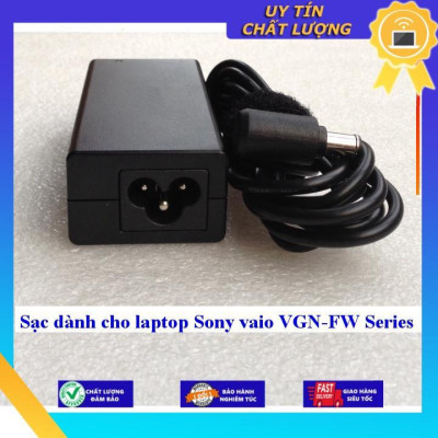 Sạc dùng cho laptop Sony vaio VGN-FW Series - Hàng Nhập Khẩu New Seal