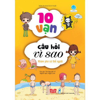 Combo 2 - 5 Tập: 10 Vạn Câu Hỏi Vì Sao - Khoa Học - Con Người