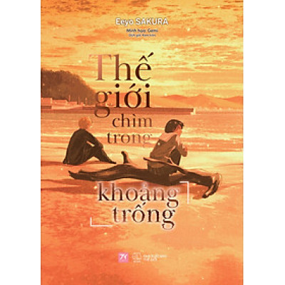 Thế Giới Chìm Trong Khoảng Trống _AZ